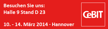 Besuchen Sie uns auf der CeBIT 2014!